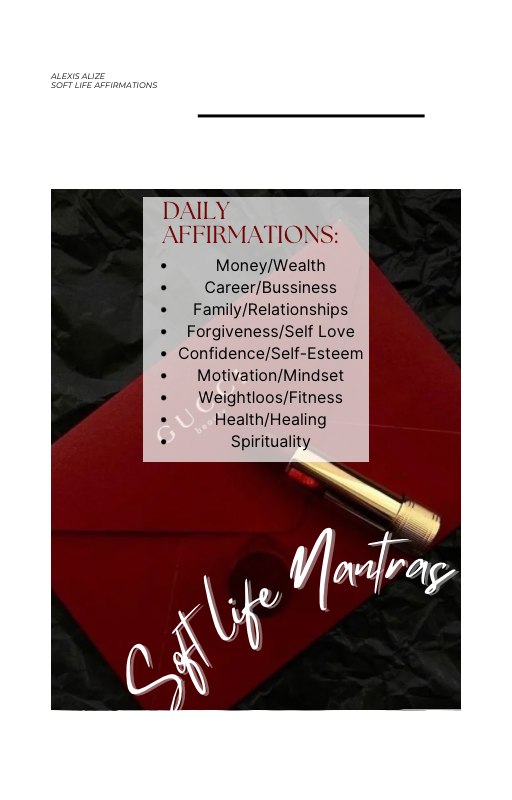 Affirming Your Life | Life Changing Daily Mantras